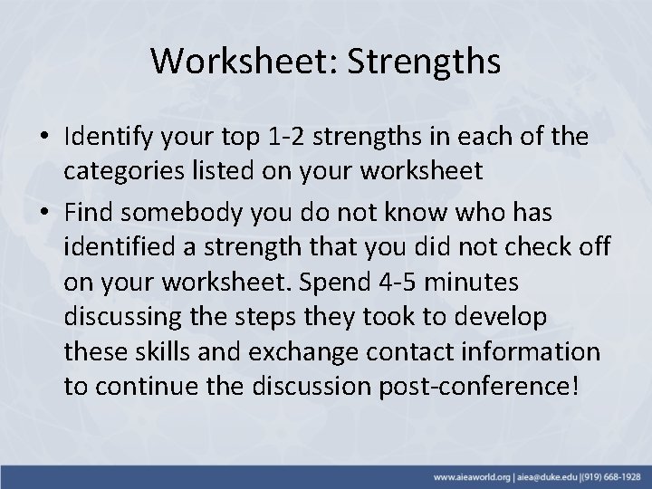 Worksheet: Strengths • Identify your top 1 -2 strengths in each of the categories