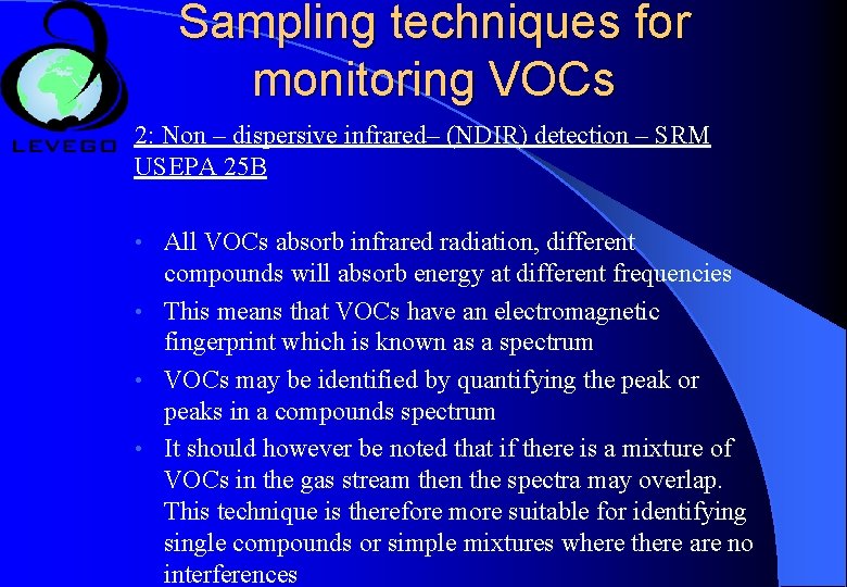 Sampling techniques for monitoring VOCs 2: Non – dispersive infrared– (NDIR) detection – SRM