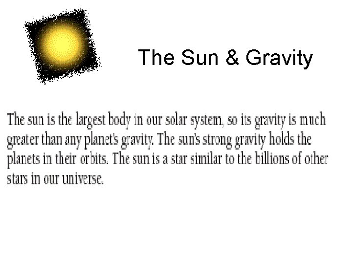 The Sun & Gravity 