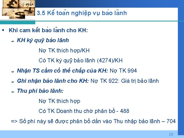 3. 5 Kê toa n nghiê p vu ba o la nh § Khi