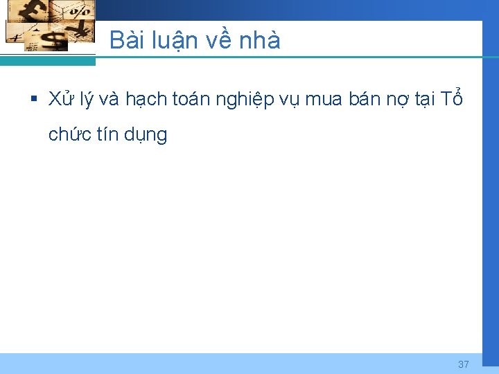 Bài luận về nhà § Xử lý và hạch toán nghiệp vụ mua bán