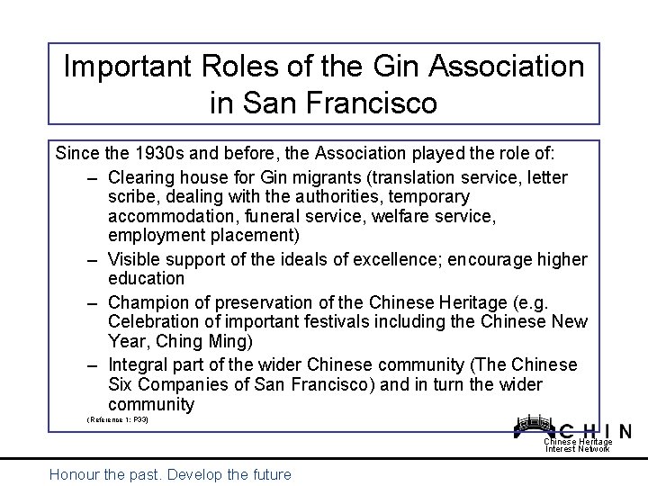 Important Roles of the Gin Association in San Francisco Since the 1930 s and Important Roles of the Gin Association in San Francisco Since the 1930 s and