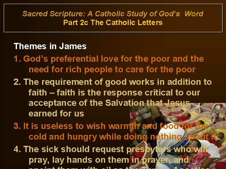 Sacred Scripture: A Catholic Study of God’s Word Part 2 c The Catholic Letters