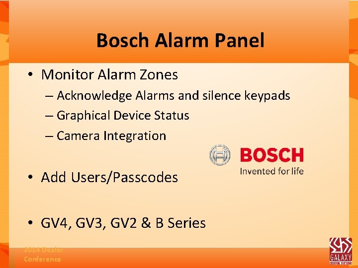 Bosch Alarm Panel • Monitor Alarm Zones – Acknowledge Alarms and silence keypads –