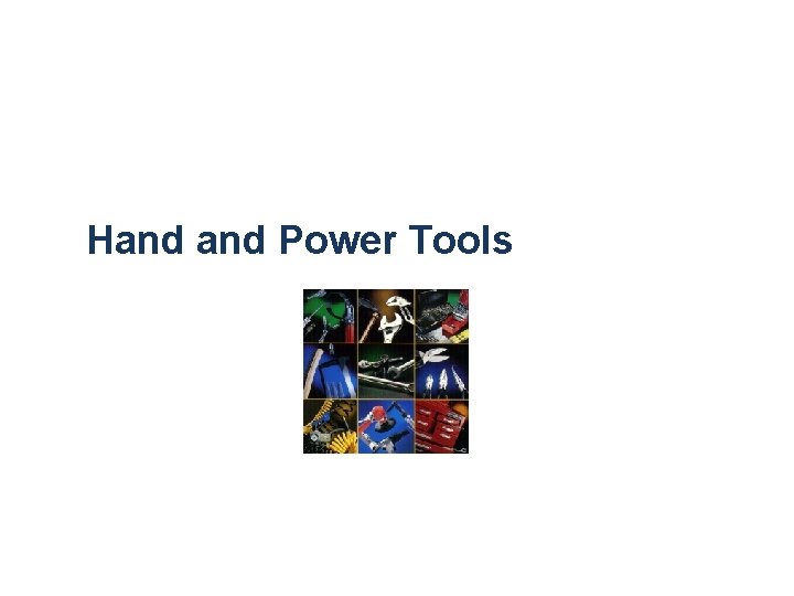 Hand Power Tools 