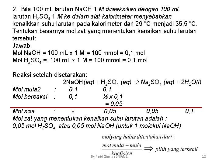 2. Bila 100 m. L larutan Na. OH 1 M direaksikan dengan 100 m.