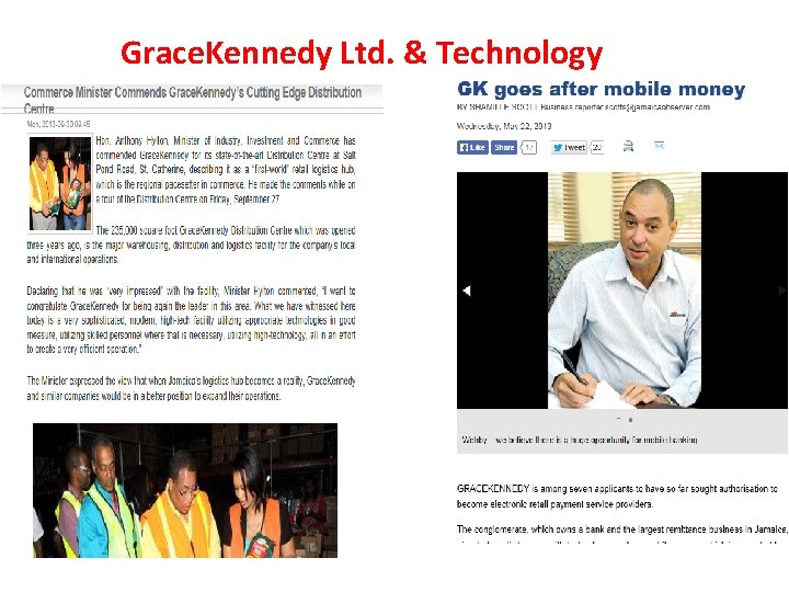 Grace. Kennedy Ltd. & Technology Grace. Kennedy Ltd. & Technology