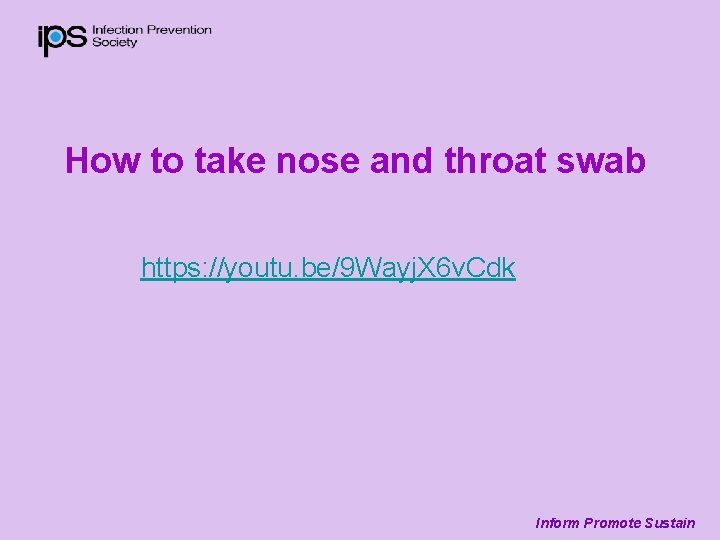 How to take nose and throat swab https: //youtu. be/9 Wayj. X 6 v.