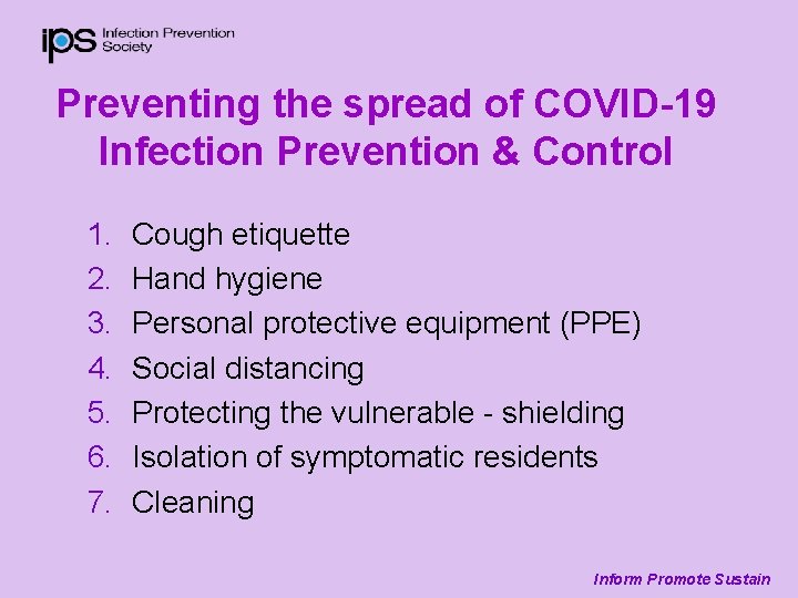 Preventing the spread of COVID-19 Infection Prevention & Control 1. 2. 3. 4. 5.