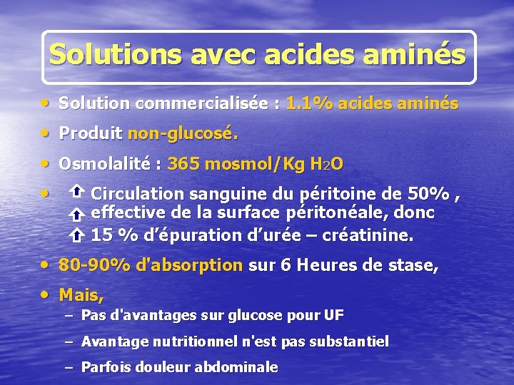 Solutions avec acides aminés • • Solution commercialisée : 1. 1% acides aminés Produit