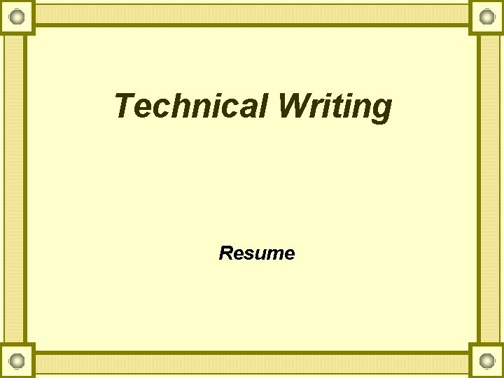 Technical Writing Resume 
