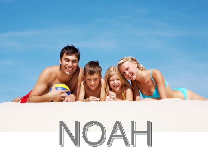 NOAH 