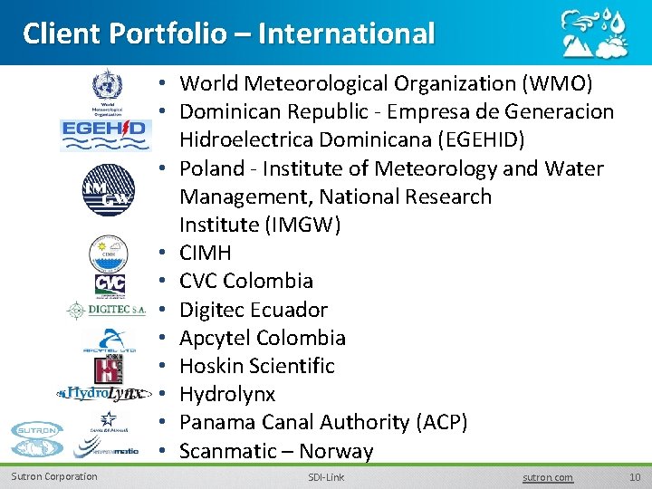 Client Portfolio – International • World Meteorological Organization (WMO) • Dominican Republic - Empresa Client Portfolio – International • World Meteorological Organization (WMO) • Dominican Republic - Empresa