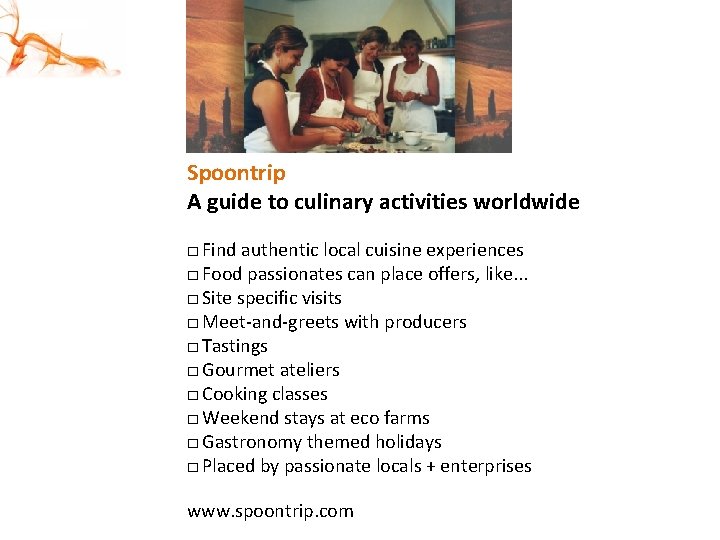 Spoontrip A guide to culinary activities worldwide □ Find authentic local cuisine experiences □