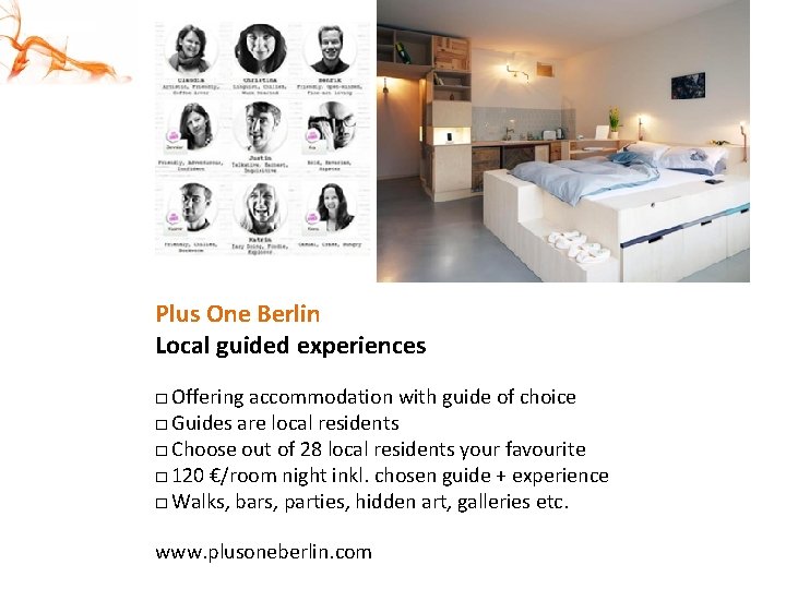 Plus One Berlin Local guided experiences □ Offering accommodation with guide of choice □