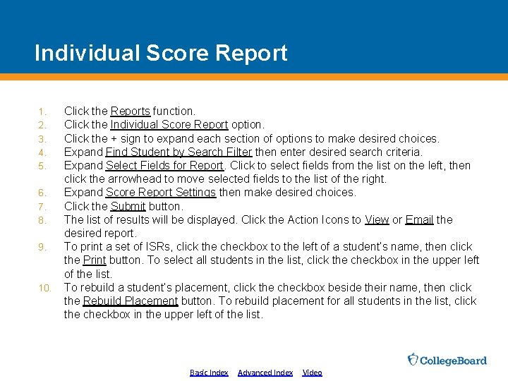 Individual Score Report 1. 2. 3. 4. 5. 6. 7. 8. 9. 10. Click