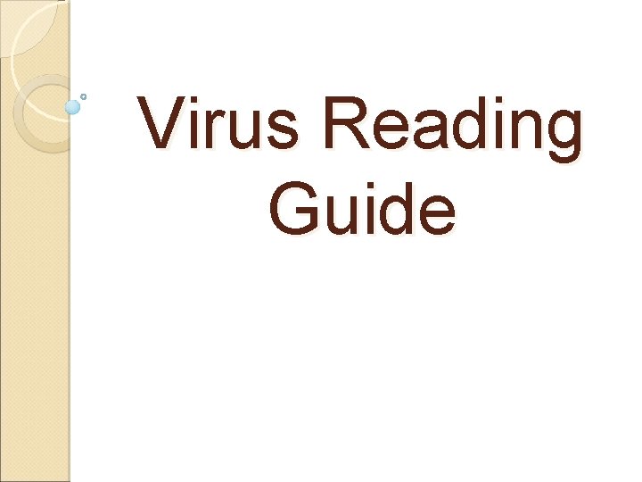 Virus Reading Guide 