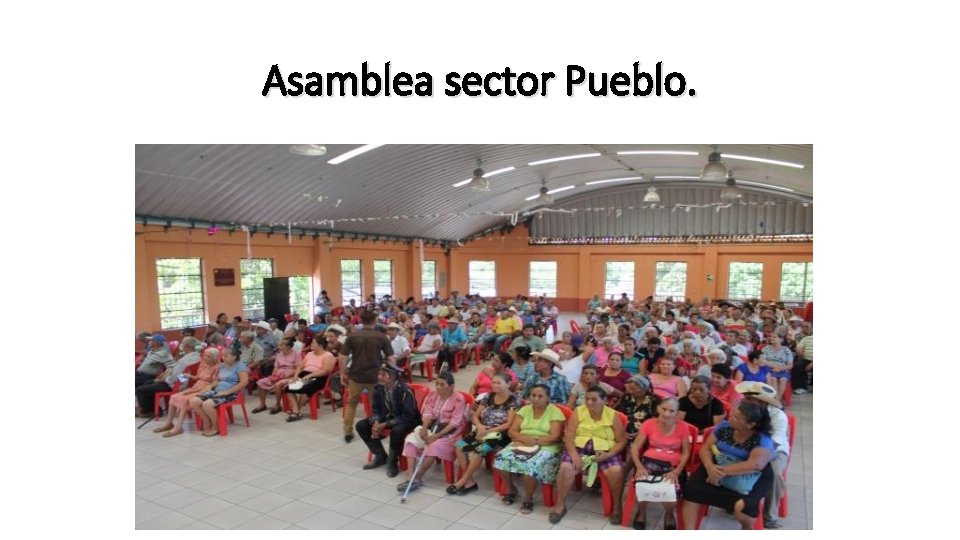 Asamblea sector Pueblo. 