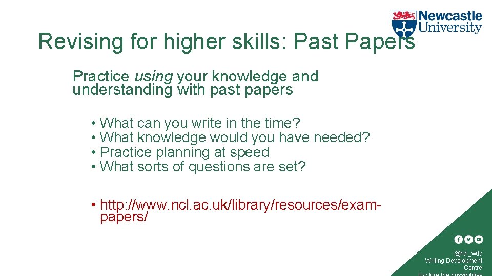 Revising for higher skills: Past Papers Practice using your knowledge and understanding with past