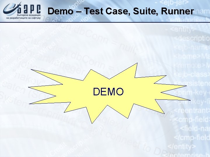 Demo – Test Case, Suite, Runner DEMO 