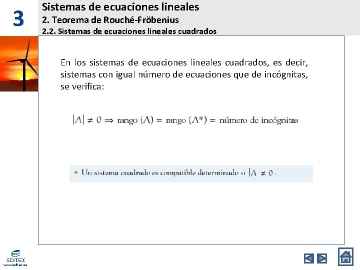 3 Sistemas de ecuaciones lineales 2. Teorema de Rouché-Fröbenius 2. 2. Sistemas de ecuaciones