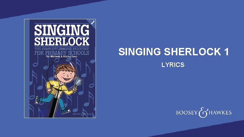 SINGING SHERLOCK 1 LYRICS 