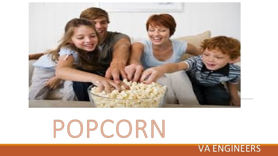 POPCORN VA ENGINEERS 