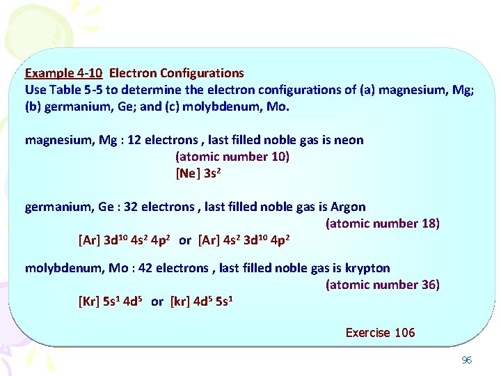 Example 4 -10 Electron Configurations Use Table 5 -5 to determine the electron configurations