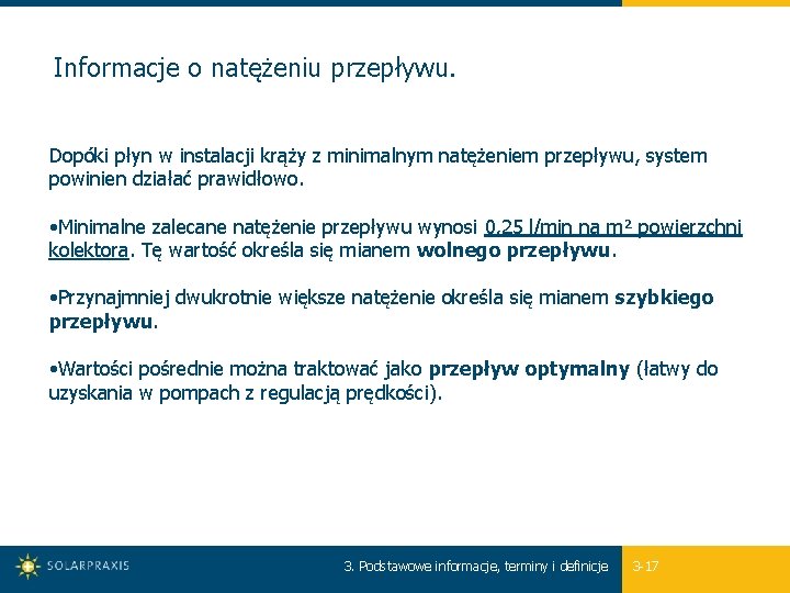 Informacje o natężeniu przepływu. Dopóki płyn w instalacji krąży z minimalnym natężeniem przepływu, system