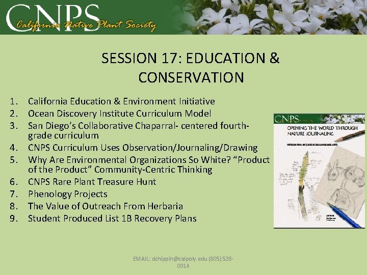 SESSION 17: EDUCATION & CONSERVATION 1. California Education & Environment Initiative 2. Ocean Discovery