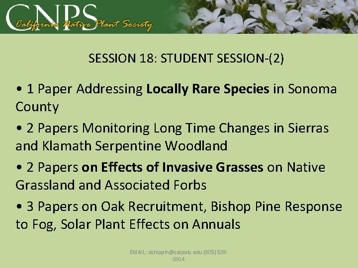 SESSION 18: STUDENT SESSION-(2) • 1 Paper Addressing Locally Rare Species in Sonoma County