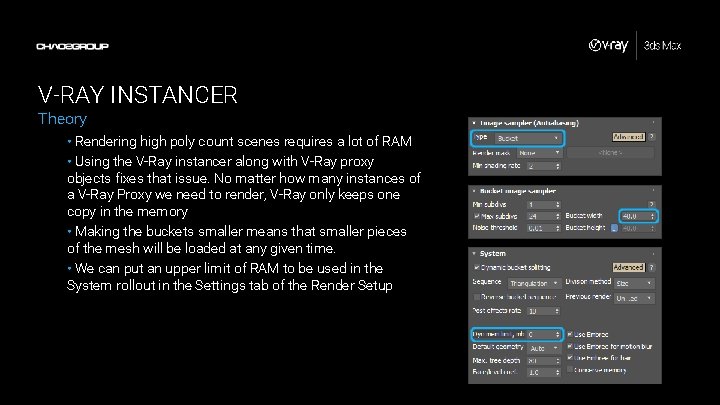 V-RAY INSTANCER Theory • Rendering high poly count scenes requires a lot of RAM