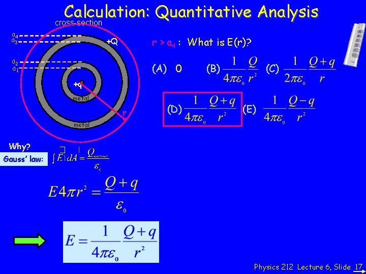 Calculation: Quantitative Analysis cross-section a 4 a 3 r > a 4 : What