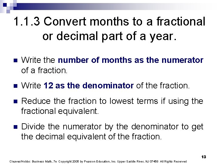 1. 1. 3 Convert months to a fractional or decimal part of a year.