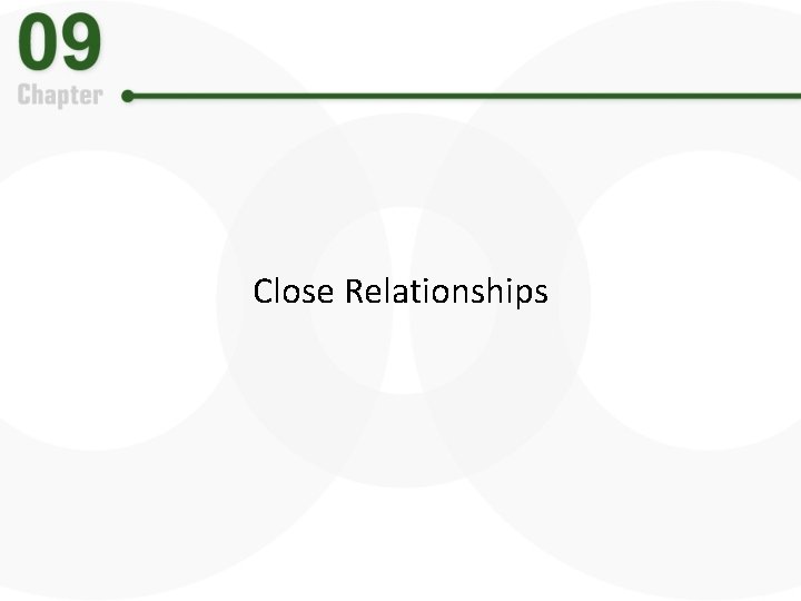 Close Relationships 