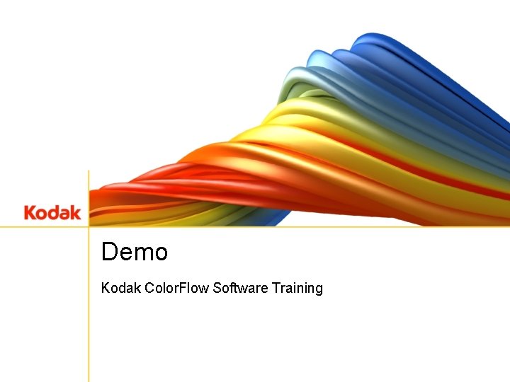 Demo Kodak Color. Flow Software Training 