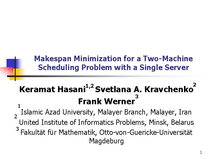 Makespan Minimization for a Two-Machine Scheduling Problem with a Single Server 1, 2 2