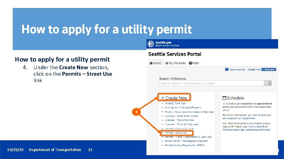 How to apply for a utility permit 4. Under the Create New section, click
