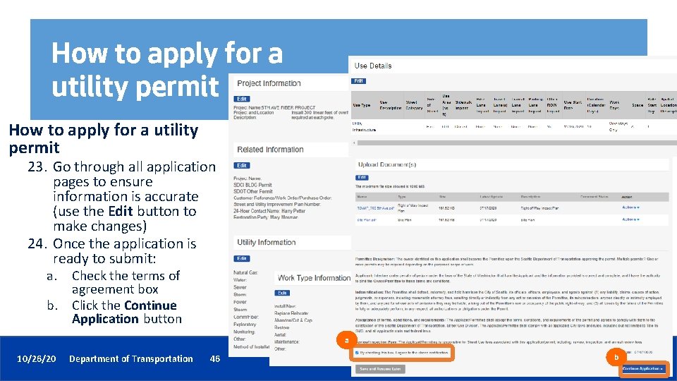 How to apply for a utility permit 23. Go through all application pages to