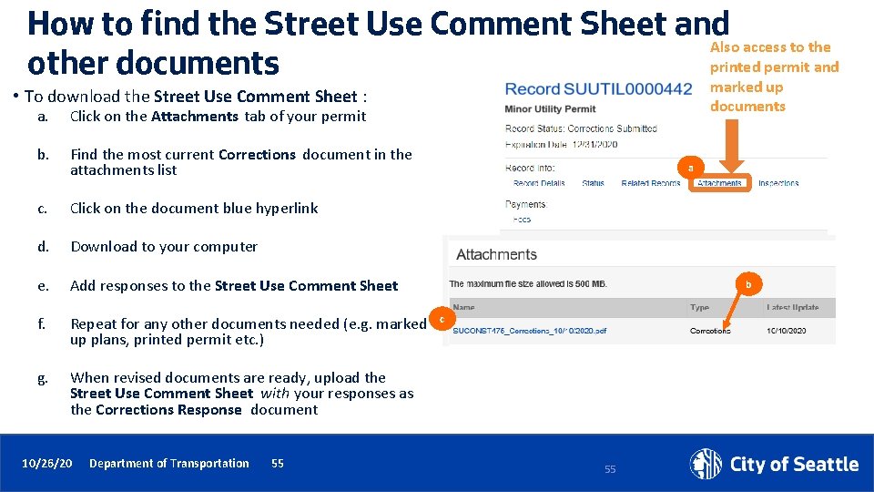How to find the Street Use Comment Sheet and Also access to the printed