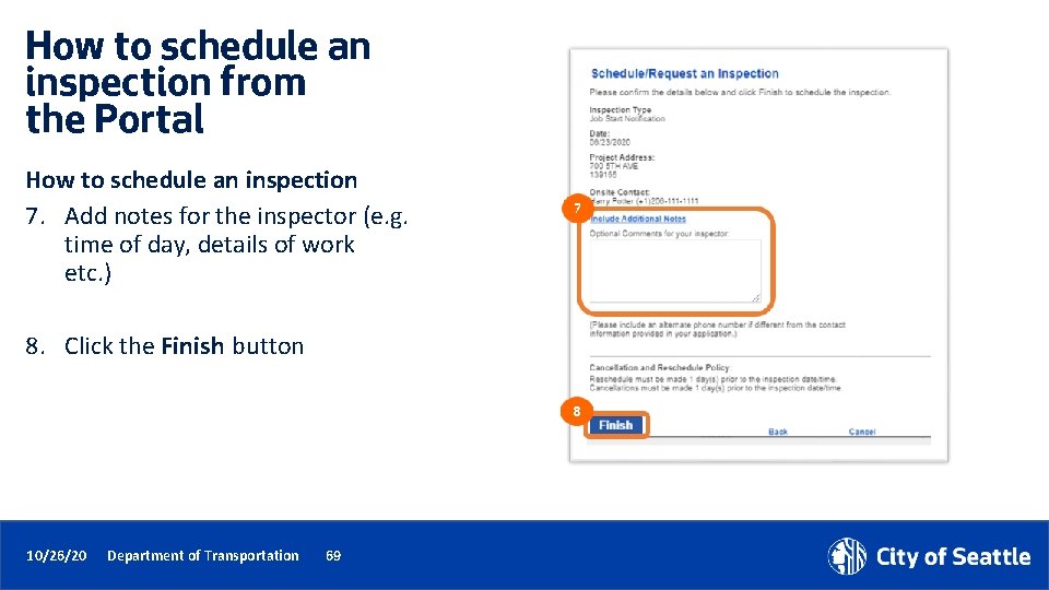 How to schedule an inspection from the Portal How to schedule an inspection 7.