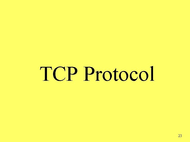 TCP Protocol 23 