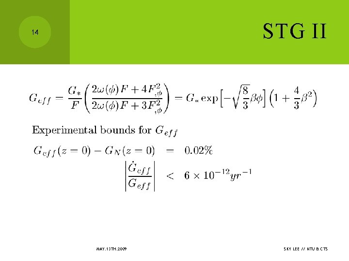 STG II 14 MAY. 13 TH. 2009 SKY LEE // NTU & CTS 