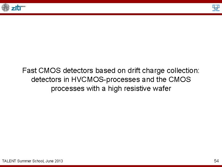 Fast CMOS detectors based on drift charge collection: detectors in HVCMOS-processes and the CMOS