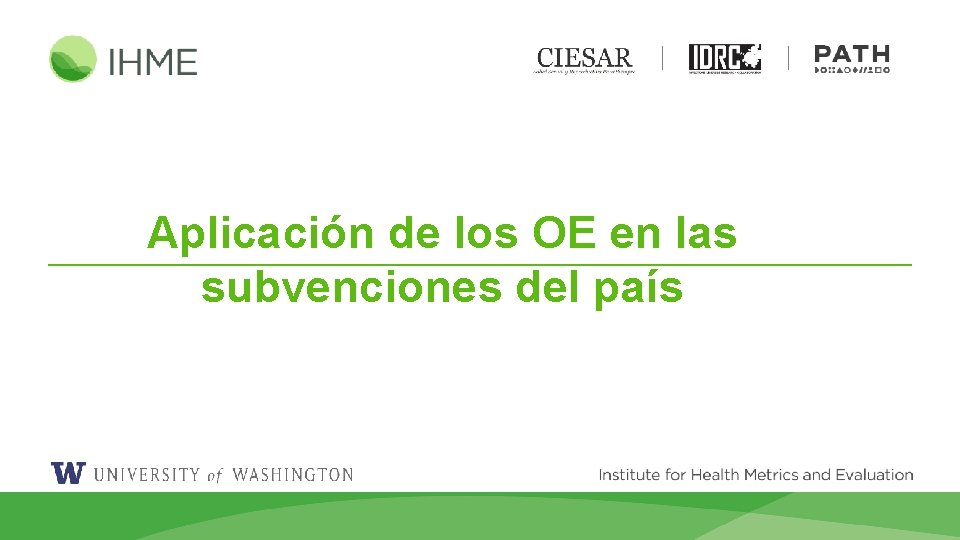 Aplicación de los OE en las subvenciones del país 