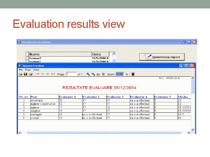 Evaluation results view 