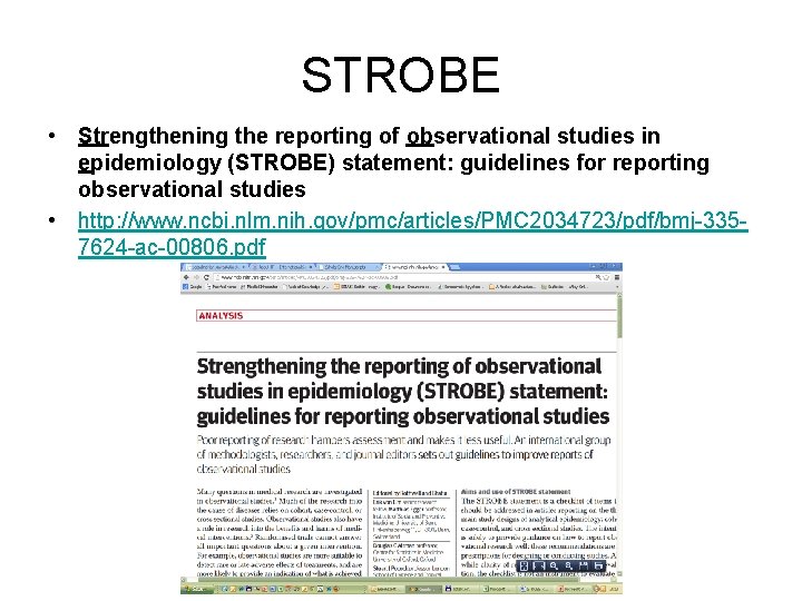 STROBE • Strengthening the reporting of observational studies in epidemiology (STROBE) statement: guidelines for
