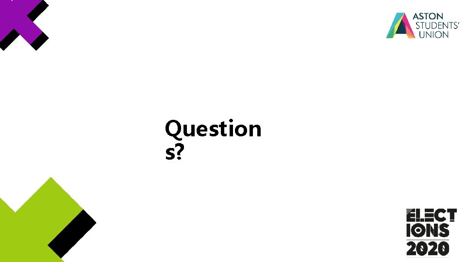 Question s? Question s?