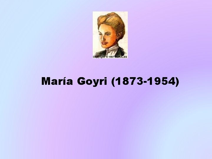 María Goyri (1873 -1954) 