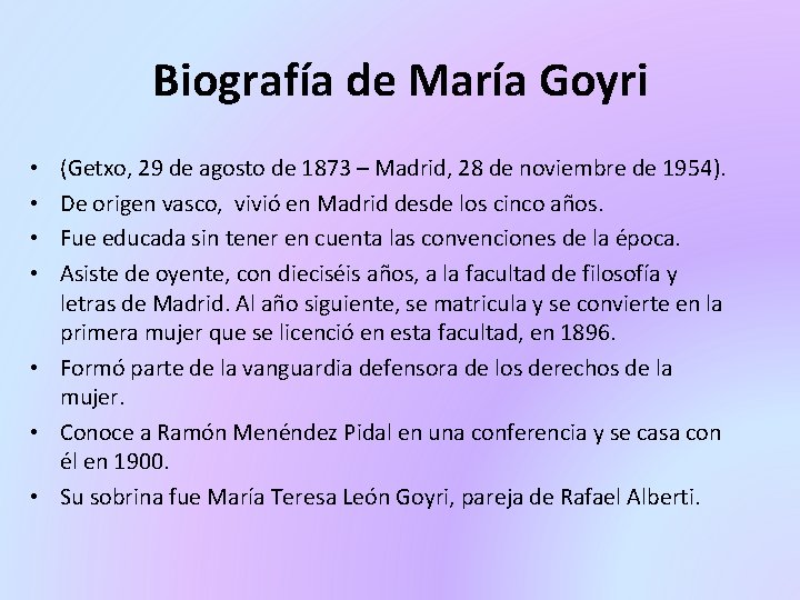 Biografía de María Goyri (Getxo, 29 de agosto de 1873 – Madrid, 28 de